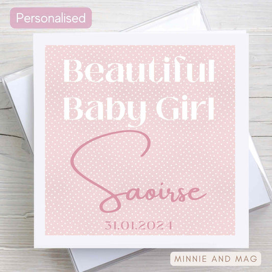 Pink and White Polka Dot New Baby Card Personalised with baby Name and date of birth.