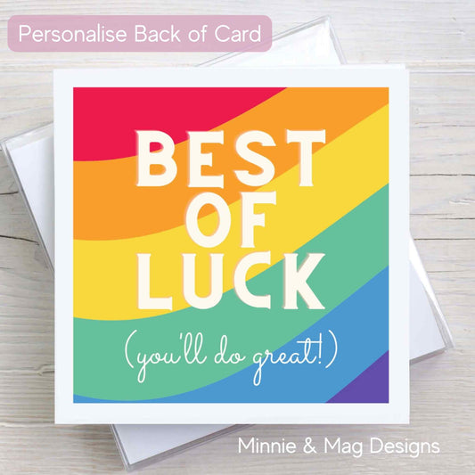 Best of Luck (you'll do great) greeting card with multi coloured background. 